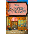The Pumpkin Spice CafΓ© (Dream Harbor, Book 1) (Paperback)