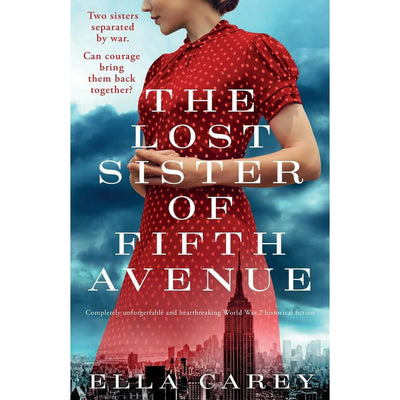 Daughters of New York The Lost Sister of Fifth Avenue: Completely unforgettable and heartbreaking World War 2 historical fiction, Book 4, (Paperback)
