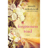 Forgiveness Road : A Powerful Novel of Compelling Historical Fiction (Paperback)