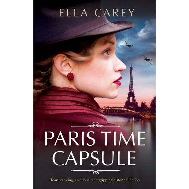 Paris Time Capsule: Heartbreaking, emotional and gripping historical fiction, (Paperback)